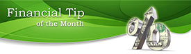 Financial Tip Of The Month - Nancy Hanlon Associates